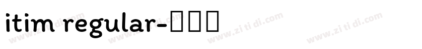 itim regular字体转换